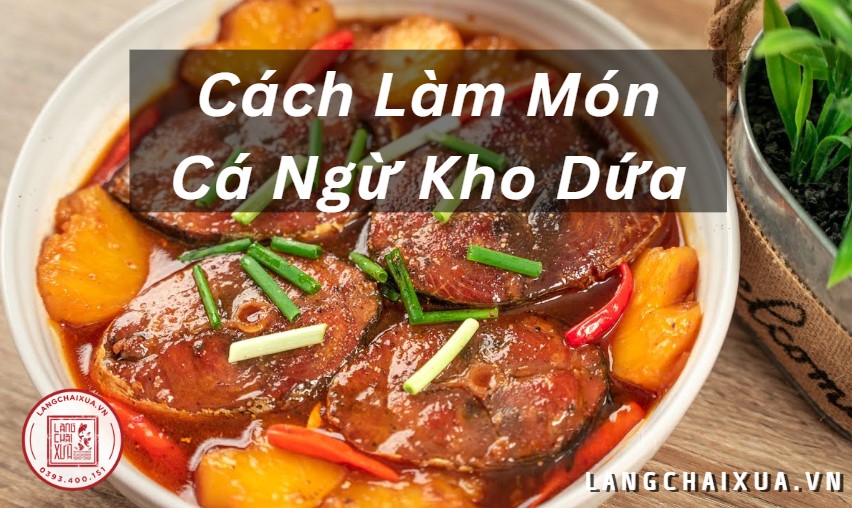 món cá ngừ kho dứa (thơm)