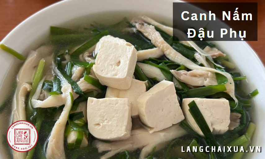 Cách làm canh nấm đậu phụ 