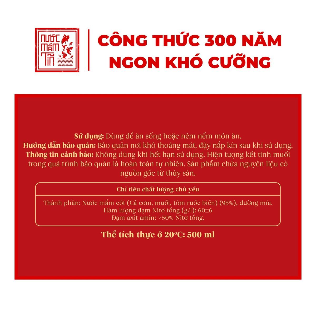 Nhãn nước mắm Tĩn hiệu tôm biển 60N 500ml: nước mắm cốt (cá cơm, muối, tôm ruốc biển) 95%, đường mía