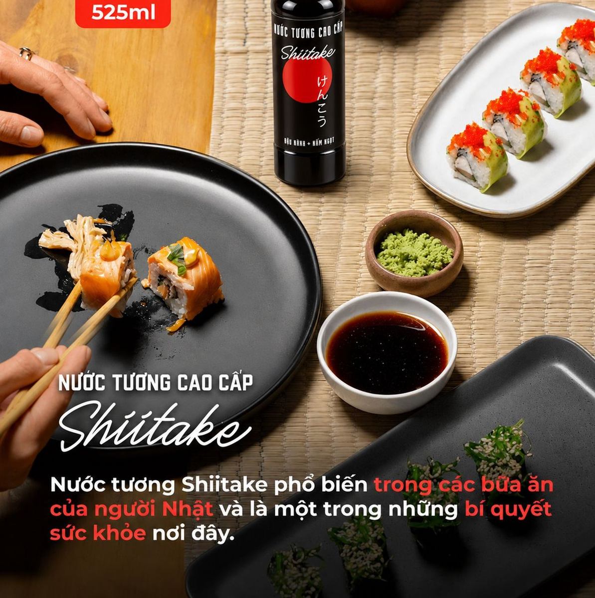 Thùng 6 Chai Nước Tương Shiitake 525ml - Tặng Nước Tương Ăn Bún 7 Nước tương Shiitake 525ml chấm sushi